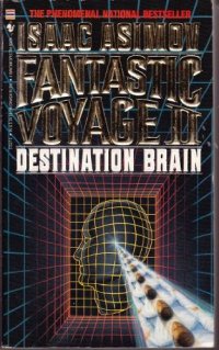 cover of the book Fantastic Voyage II : Destination Brain