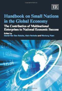 cover of the book Handbook on Small Nations in the Global Economy: The Contribution of Multinational Enterprises to National Economic Success