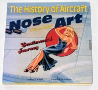 cover of the book The History of Aircraft Nose Art: 1916 to Today