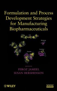 cover of the book Formulation and Process Development Strategies for Manufacturing Biopharmaceuticals