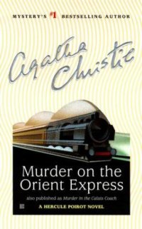 cover of the book Murder on the Orient Express: A Hercule Poirot Mystery