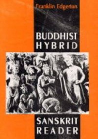 cover of the book Buddhist Hybrid Sanskrit Reader