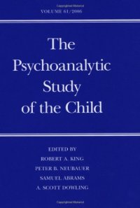cover of the book The Psychoanalytic Study of the Child: Volume 61 (The Psychoanalytic Study of the Child Se)