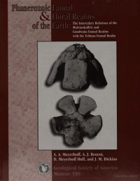 cover of the book Phanerozoic Faunal and Floral Realms of the Earth: The Intercalary Relations of the Malvinokaffric and Gondwana Faunal Realms with the Tethyan Faunal Realm (GSA Memoirs 189)