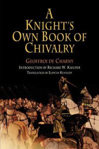 cover of the book A Knight's Own Book of Chivalry