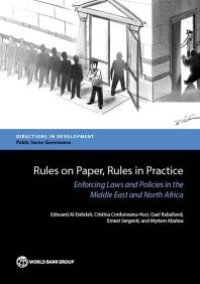 cover of the book Rules on Paper, Rules in Practice: Enforcing Laws and Policies in the Middle East and North Africa