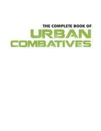 cover of the book The Complete Book of Urban Combatives