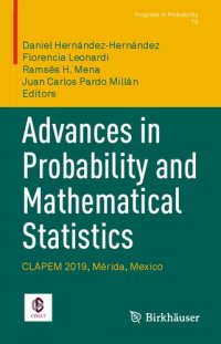 cover of the book Advances in Probability and Mathematical Statistics: CLAPEM 2019, Mérida, Mexico (Progress in Probability, 79)