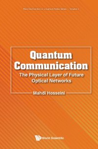 cover of the book Quantum Communication.The Physical Layer of Future Optical Networks