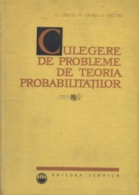 cover of the book Culegere de probleme de teoria probabilităților