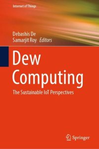 cover of the book Dew Computing: The Sustainable IoT Perspectives (Internet of Things)