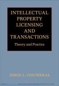 cover of the book Intellectual Property Licensing and Transactions: Theory and Practice