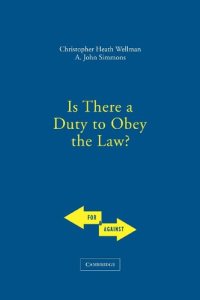 cover of the book Is There a Duty to Obey the Law?