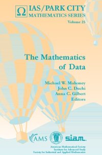 cover of the book The Mathematics of Data (IAS/Park City Mathematics) (IAS/PARK CITY Mathematics, 25)