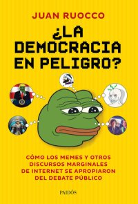 cover of the book ¿La democracia en peligro?