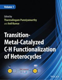 cover of the book Transition-Metal-Catalyzed C-H Functionalization of Heterocycles