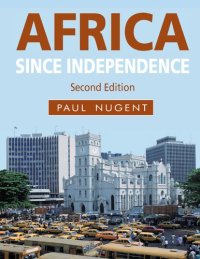 cover of the book Africa since Independence 2nd ed.