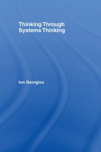 cover of the book Thinking Through Systems Thinking