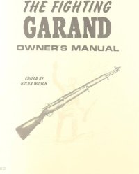 cover of the book The Fighting Garand Owner's Manual