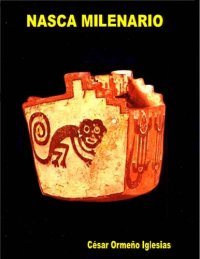 cover of the book NASCA MILENARIO (CIENCIA Y ENIGMAS DEL PERÚ) (Spanish Edition)