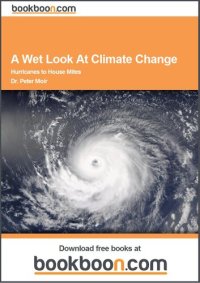 cover of the book A Wet Look at Climate Change: Hurricane to House Mites