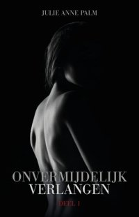 cover of the book Onvermijdelijk verlangen