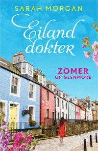 cover of the book Eilanddokter 1 - Zomer op Glenmore