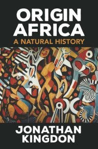 cover of the book Origin Africa: A Natural History