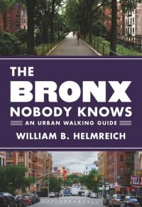 cover of the book The Bronx Nobody Knows: An Urban Walking Guide