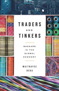 cover of the book Traders and Tinkers: Bazaars in the Global Economy