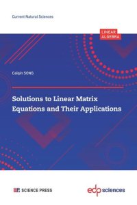 cover of the book Solutions to Linear Matrix Equations and Their Applications