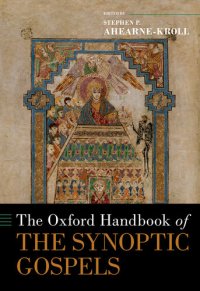 cover of the book The Oxford Handbook of the Synoptic Gospels (OXFORD HANDBOOKS SERIES)