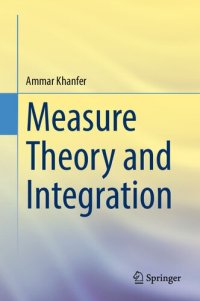 cover of the book Measure Theory and Integration