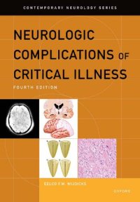 cover of the book Neurologic Complications of Critical Illness (CONTEMPORARY NEUROLOGY SERIES) [Team-IRA]