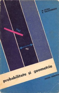 cover of the book Probabilitate și geometrie