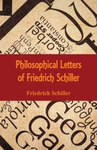 cover of the book Philosophical Letters of Friedrich Schiller