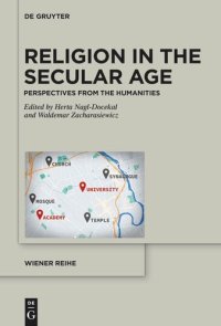 cover of the book Religion in the Secular Age: Perspectives from the Humanities