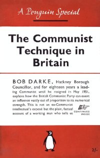 cover of the book The Communist Technique in Britain