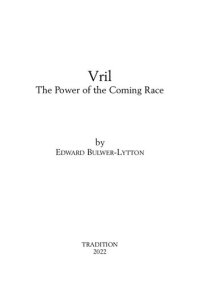 cover of the book Vril: THe Power of the Coming Race