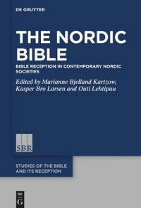 cover of the book The Nordic Bible: Bible Reception in Contemporary Nordic Societies