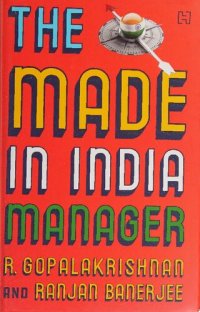 cover of the book The Made-In-India Manager