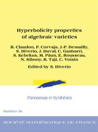 cover of the book Hyperbolicity properties of algebraic varieties