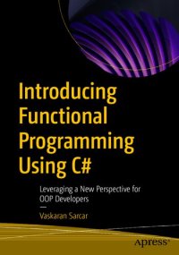 cover of the book Introducing Functional Programming Using C#: Leveraging a New Perspective for OOP Developers