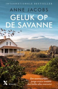 cover of the book Geluk op de savanne