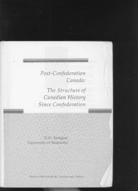 cover of the book Post-Confederation Canada : the structure of Canadian history since confederation