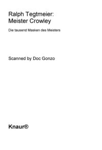 cover of the book Meister Crowley : Die tausend Masken des Meisters