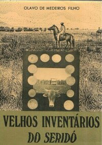 cover of the book Velhos inventários do Seridó