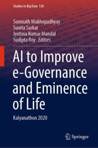 cover of the book AI to Improve e-Governance and Eminence of Life: Kalyanathon 2020 (Studies in Big Data, 130)