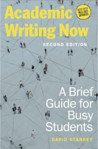 cover of the book Academic Writing Now: A Brief Guide for Busy Students - Second Edition