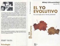 cover of the book El Yo Evolutivo - Una Psicología para un Mundo Globalizado